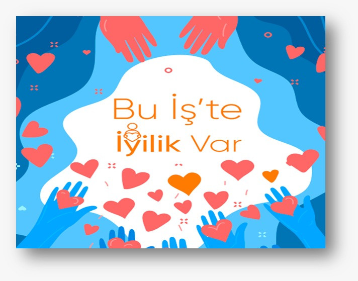 Bu İş'te İyilik Var